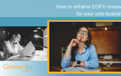 How to reframe EOFY reviews for your solo business